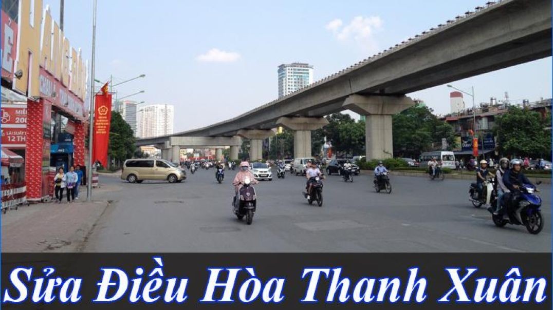 Dịch vụ sửa điều hòa tại Thanh Xuân, Hà Nội – ThoDienLanh24h uy tín, thợ giỏi, giá tốt, bảo hành dài